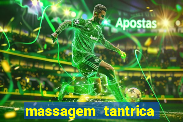 massagem tantrica em porto alegre